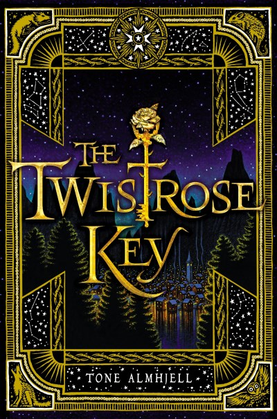 Tone Almhjell/The Twistrose Key